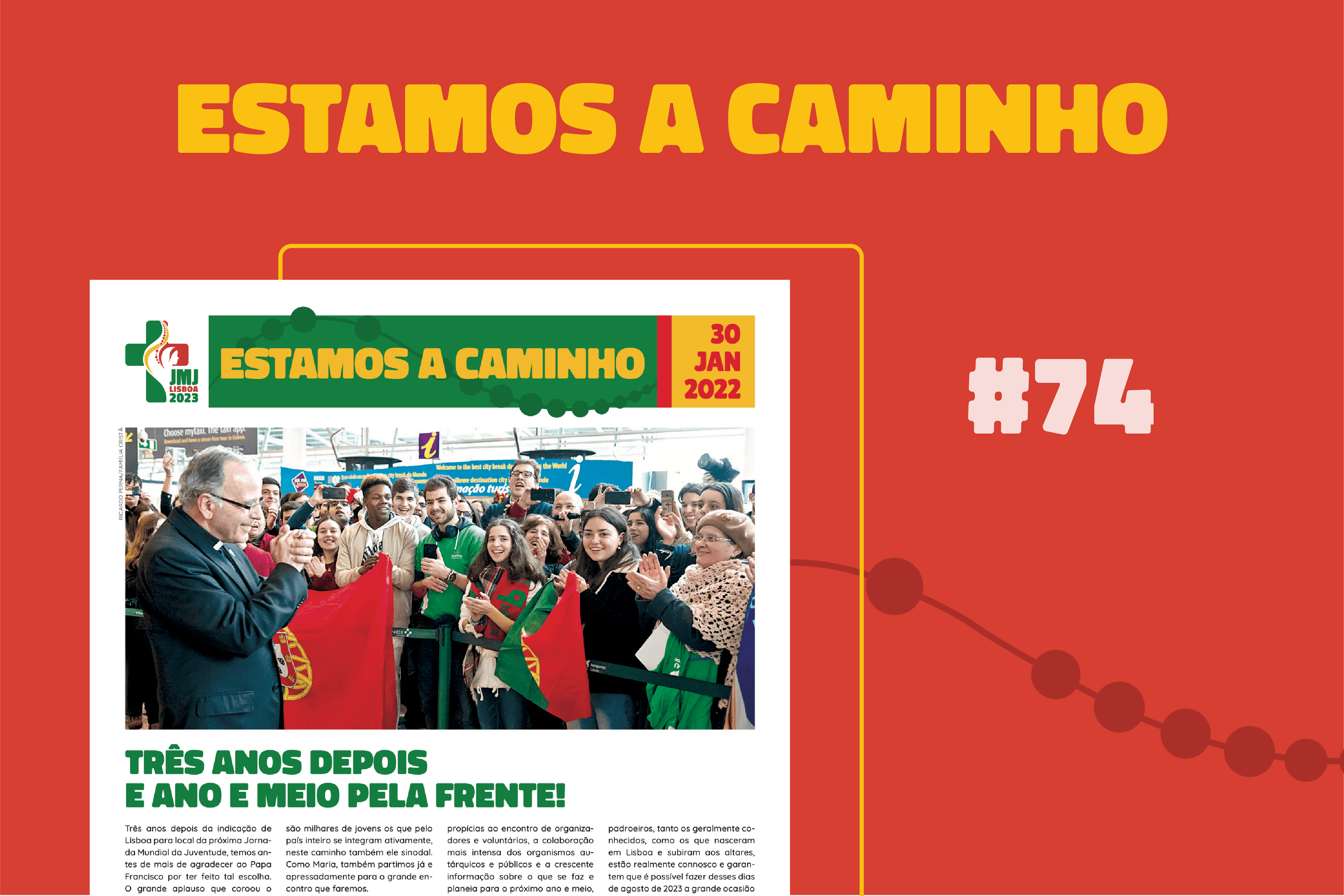 Imagem destacada do artigo: Estamos a caminho #74